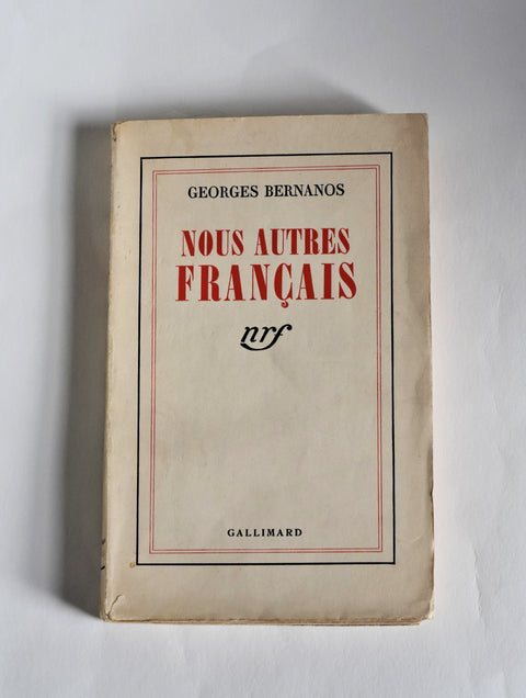 Georges Bernanos // Nous autres Français