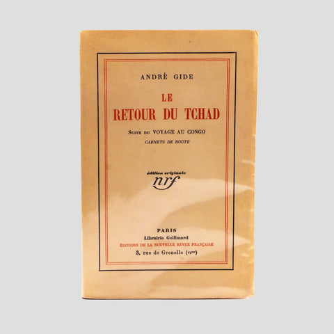 André Gide // Le Retour du Tchad - Suite du Voyage au Congo