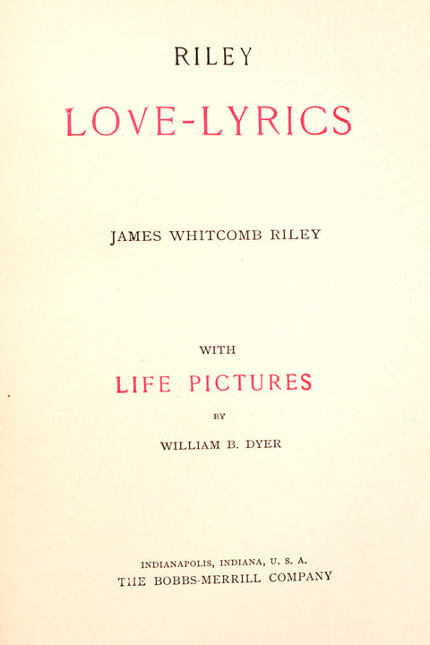 James W. Riley // Love-Lyrics