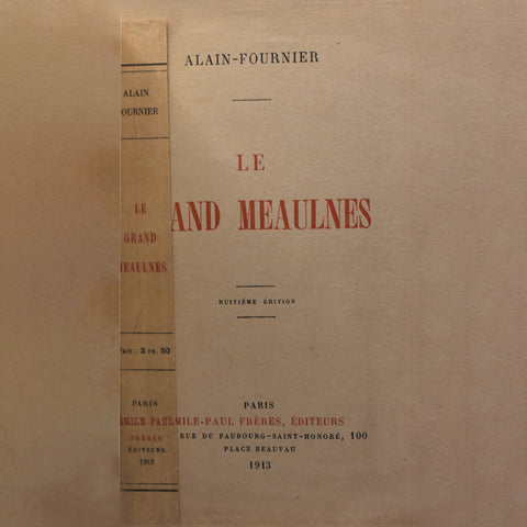 Alain-Fournier // Le Grand Meaulnes + Miracles