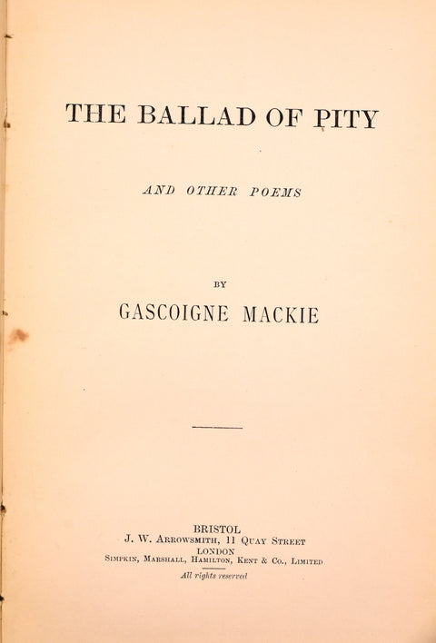 Gascoigne Mackie // The Ballad of Pity and Other Poems