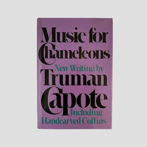 Truman Capote // Music for Chameleons