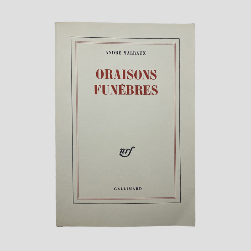 André Malraux // Oraisons Funèbres